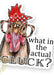 What The Cluck Sticker - Tucker Brown