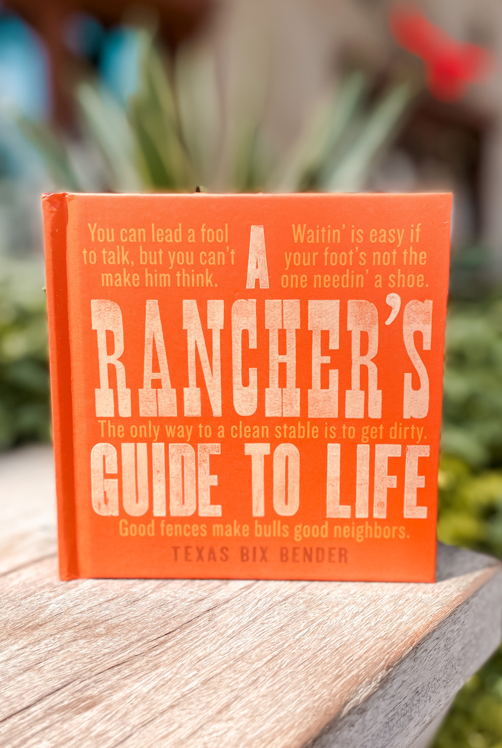Rancher's Guide To Life Book