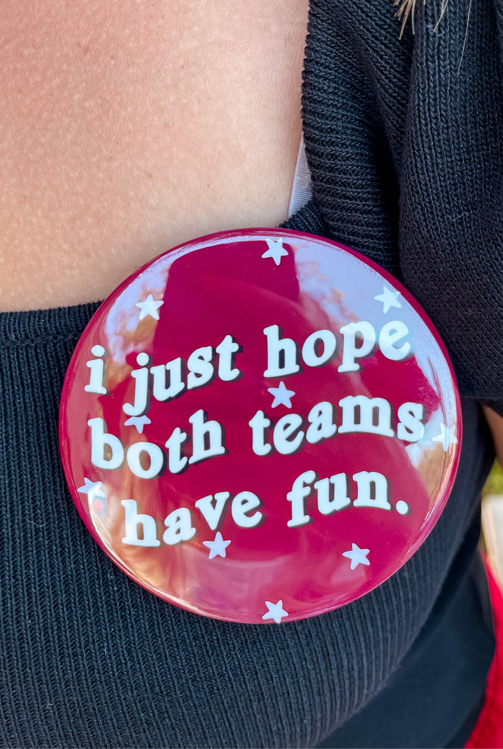 Teams Have Fun Game Day Button - Maroon