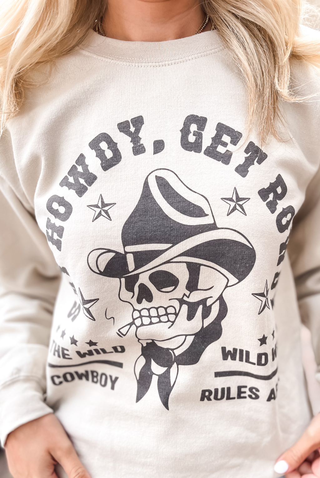 Say Howdy - Get Rowdy Sweatshirt - Sand