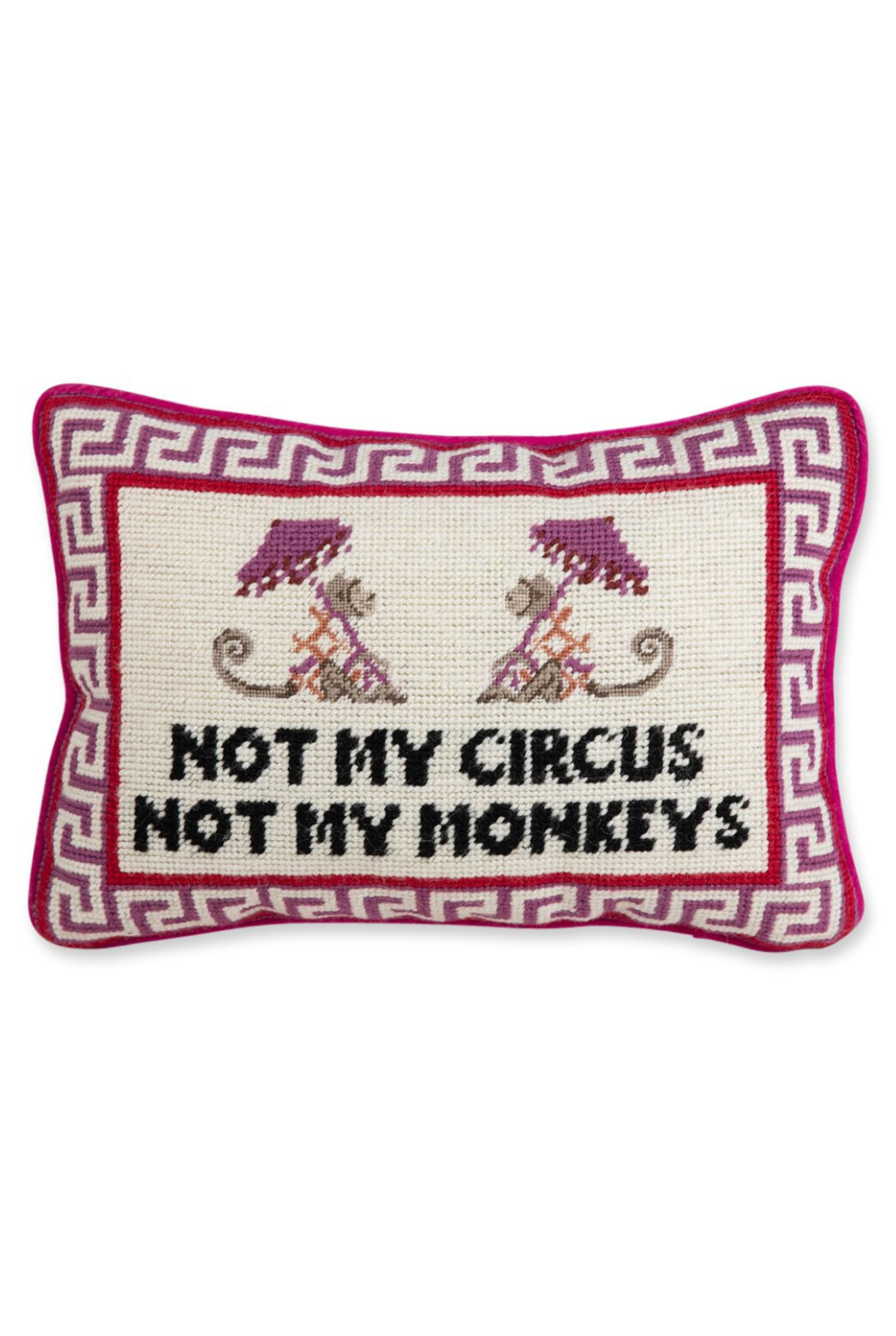 Not My Circus Needlepoint Pillow