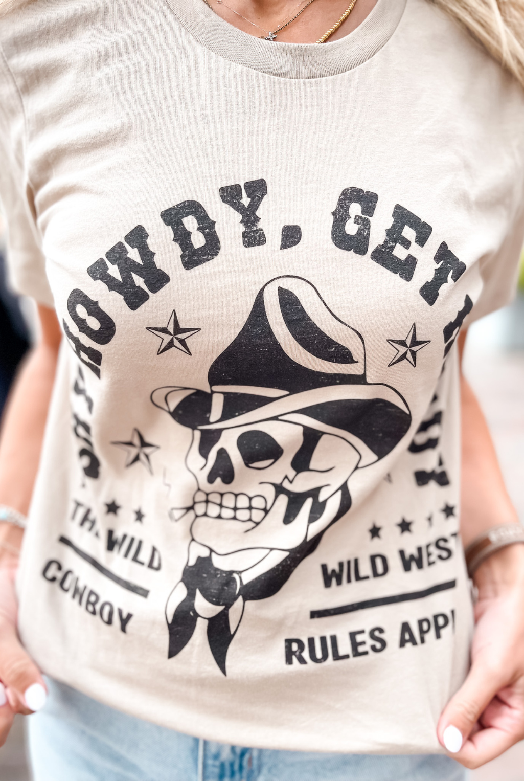 Say Howdy - Get Rowdy T-Shirt - Sand