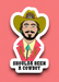 Shoulda Been A Cowboy Sticker - Tucker Brown