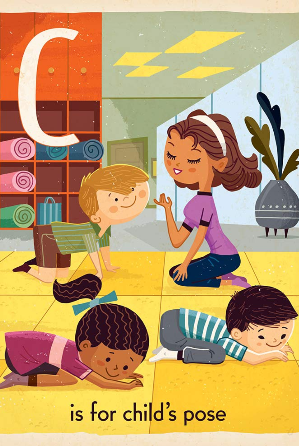 Y Is For Yoga - An Alphabet Book