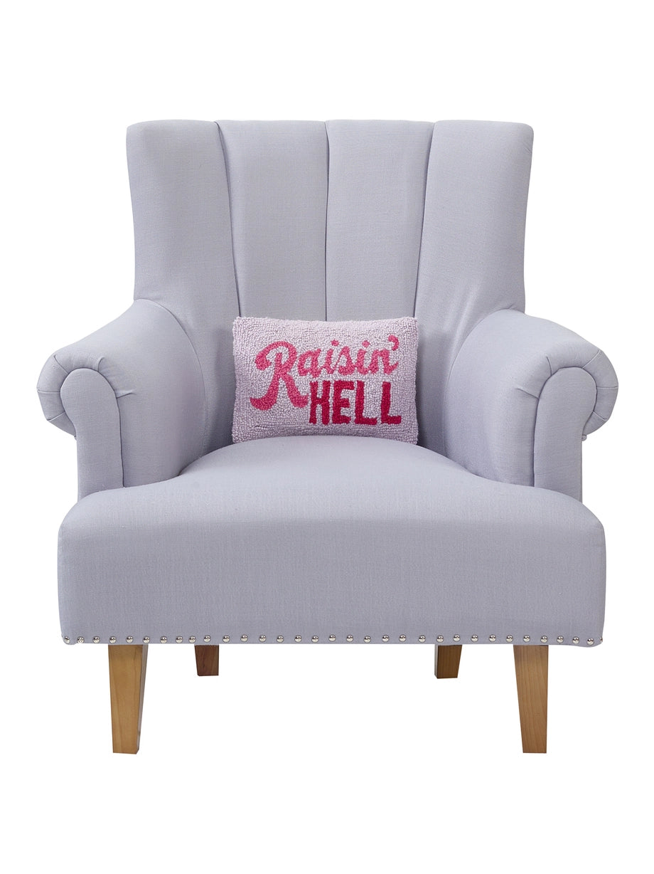Raisin' Hell Hook Pillow