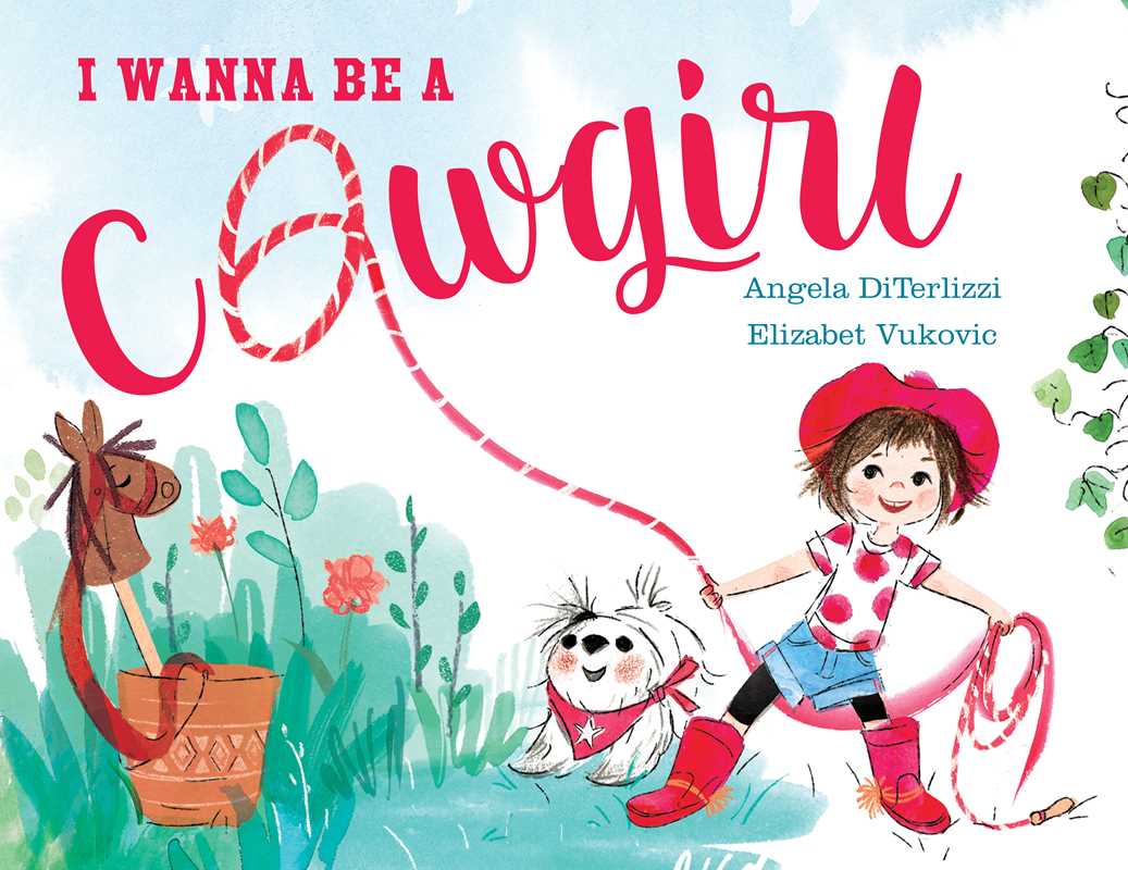 I Wanna Be A Cowgirl Book