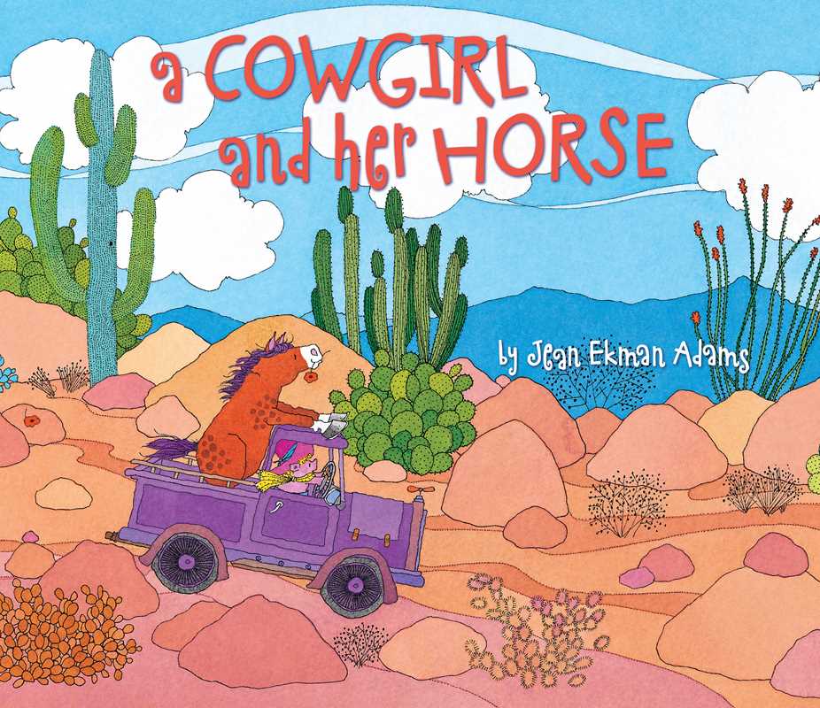 Cowgirl And Her Horse Book
