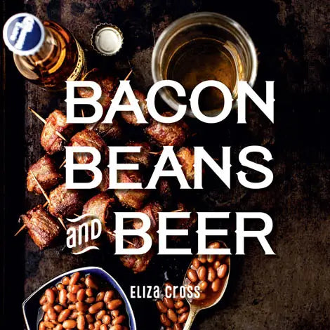 Bacon, Beans And Beer Book
