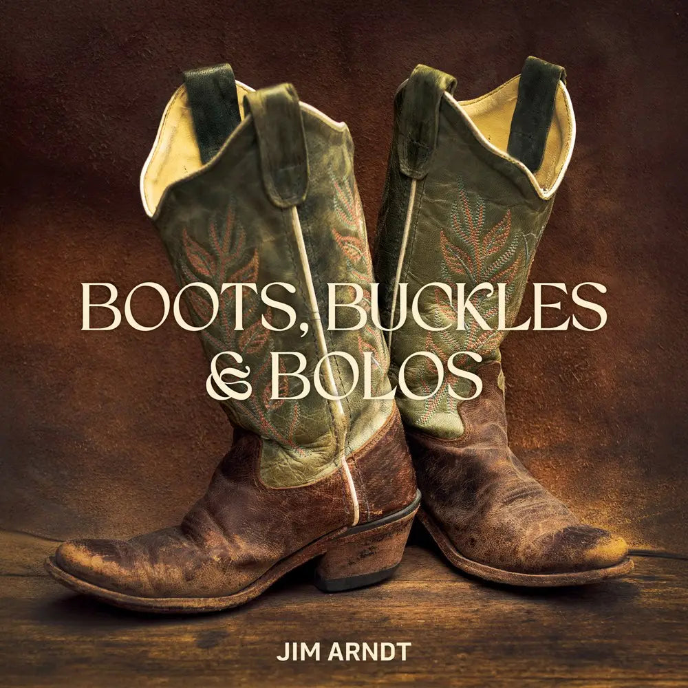 Boots, Buckles & Bolos Book