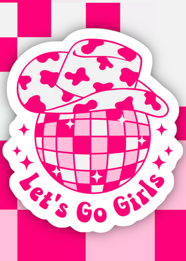 Let’s Go Girls Sticker - Tucker Brown