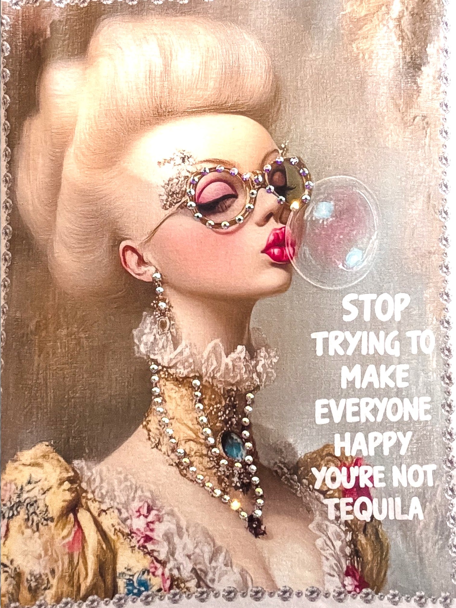 You're Not Tequila T-Shirt