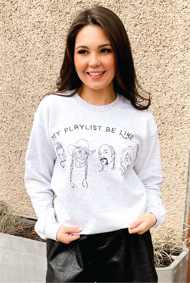 My Playlist Sweatshirt - Tucker Brown