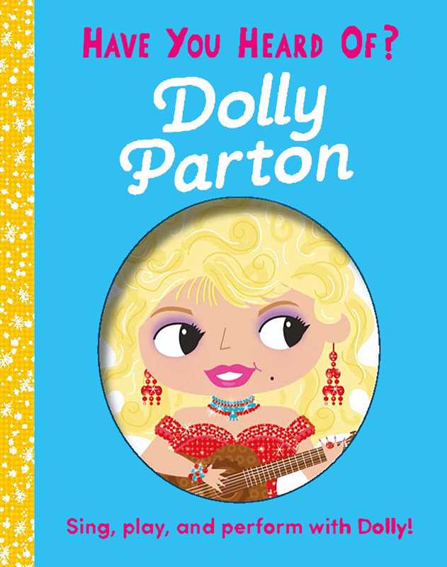 Have You Heard Of Dolly Parton Book