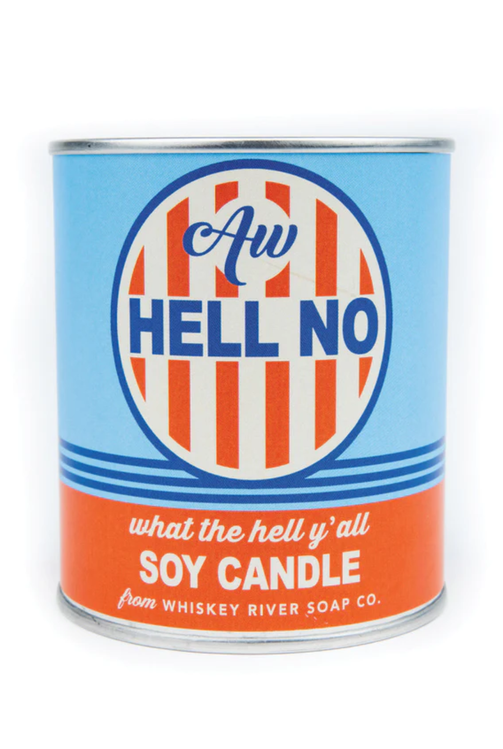 Aw Hell No Candle