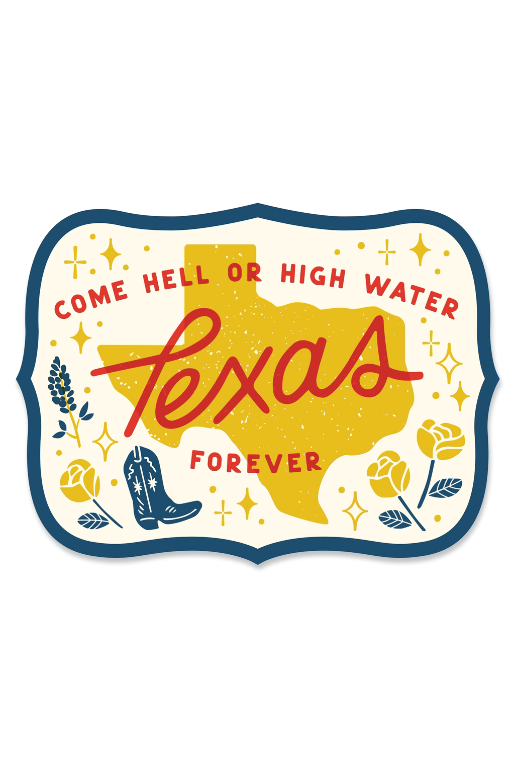 Texas Forever Sticker