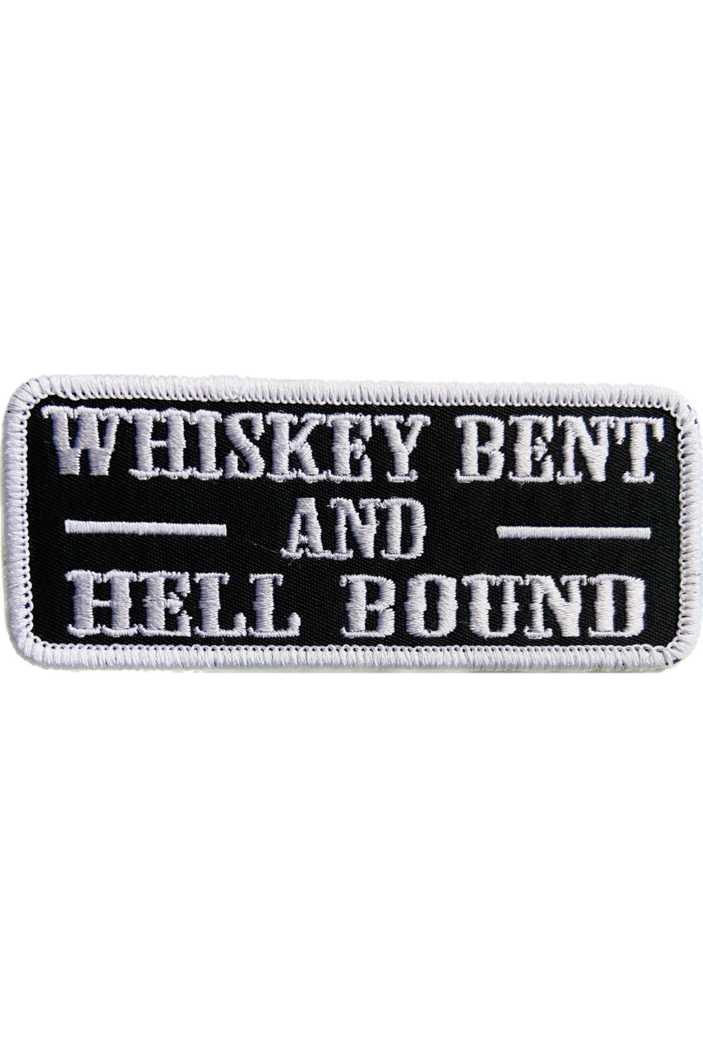 Whiskey Bent and Hell Bound Patch