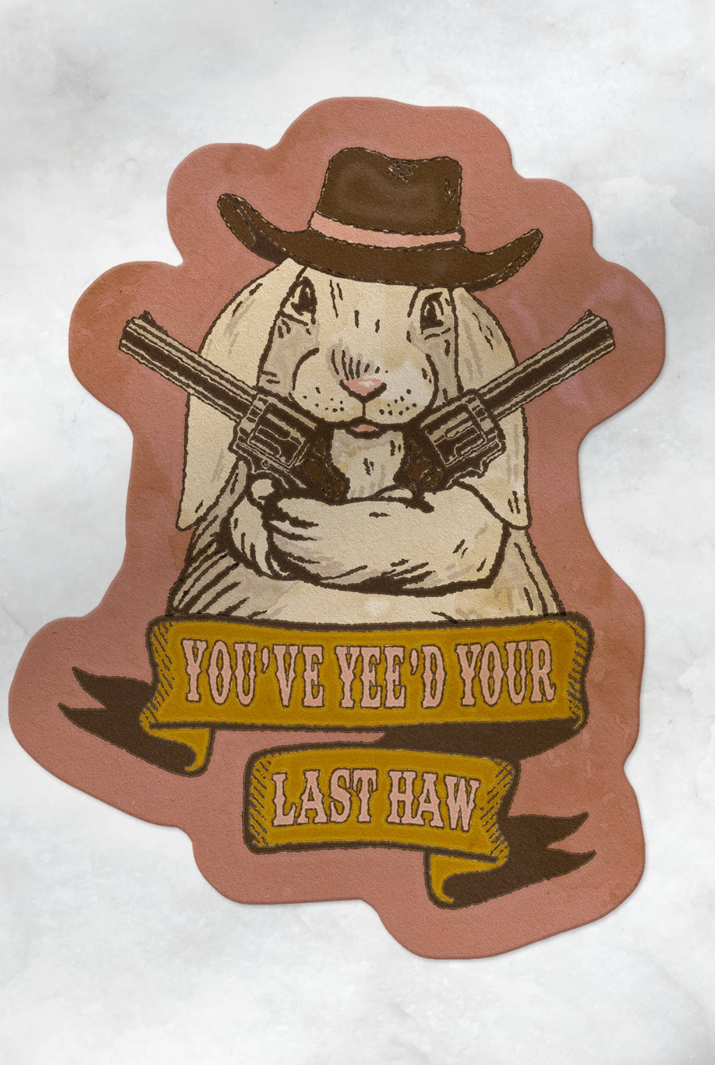 Yee'd Your Last Haw Sticker