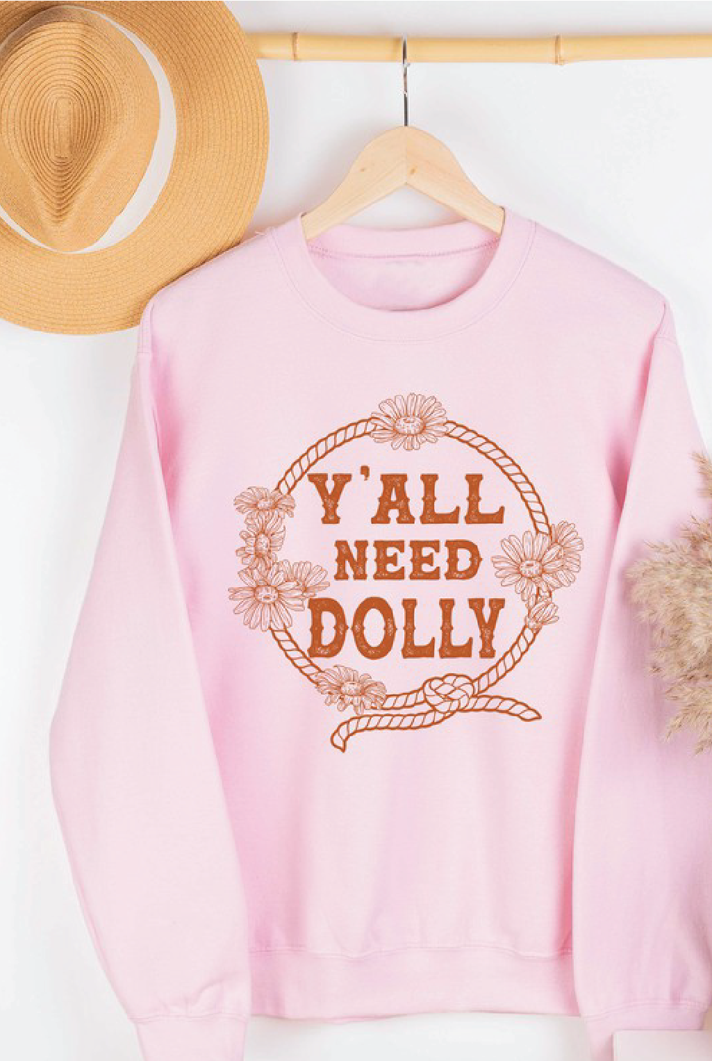 Y'All Need Dolly Sweatshirt - Pink