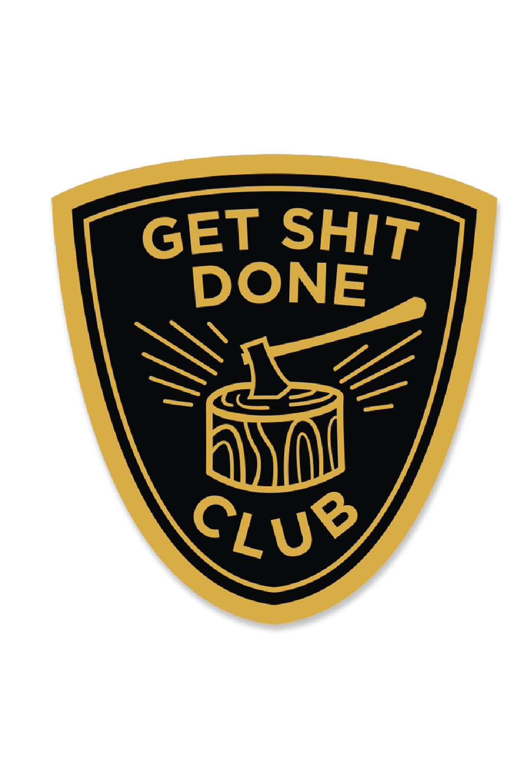 Get Shit Done Sticker - Small
